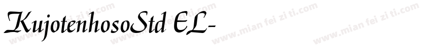 KujotenhosoStd EL字体转换